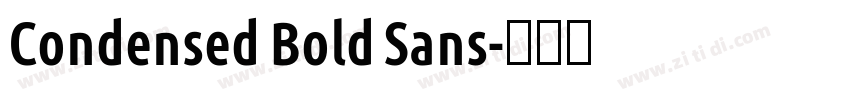 Condensed Bold Sans字体转换 Condensed Bold Sans字体转换